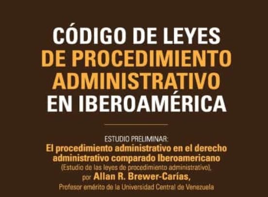 Disponible para descarga el libro: ‘Código de Leyes de Procedimiento Administrativo en Iberoamérica’, de la Editorial Jurídica Venezolana